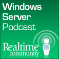 The Realtime Windows Server Community Podcast